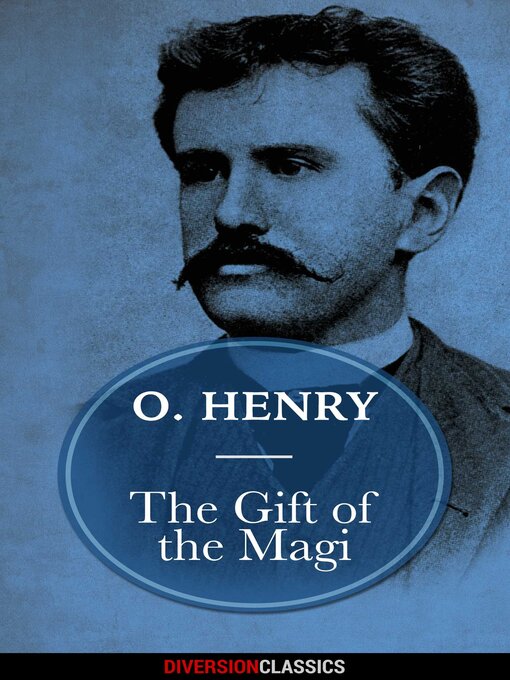 Title details for The Gift of the Magi (Diversion Classics) by O. Henry - Available